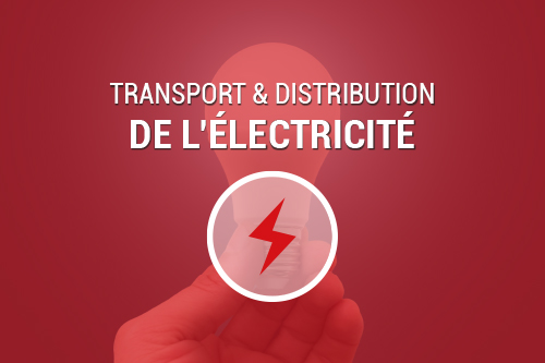 Transport et distribution de l'électricité